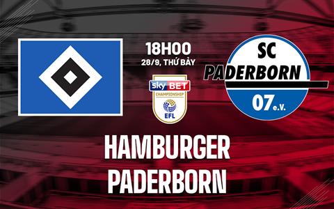 Nhận định bóng đá Hamburger vs Paderborn 18h00 ngày 28/9 (Hạng 2 Đức 2024/25)