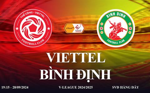 Xem trực tiếp Viettel vs Bình Định 19h15 tối 28/9 trên FPT Play, VTV5