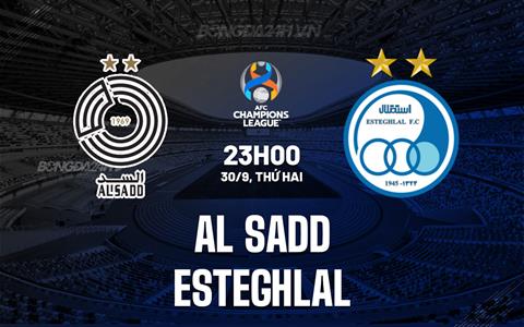 Nhận định Al Sadd vs Esteghlal 23h00 ngày 30/9 (AFC Champions League Elite 2024)