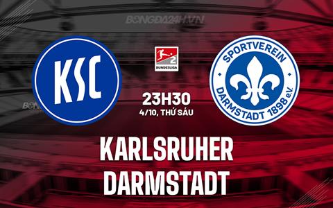 Nhận định bóng đá Karlsruher vs Darmstadt 23h30 ngày 4/10 (Hạng 2 Đức 2024/25)