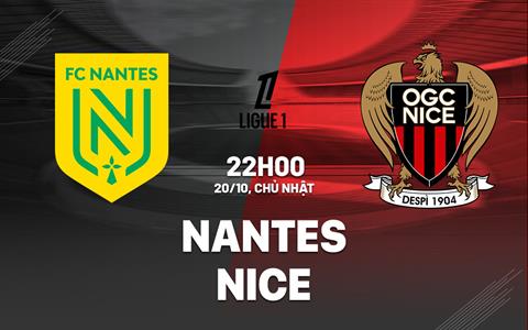 Nhận định Nantes vs Nice (22h00 ngày 20/10): Hiểm địa Beaujoire