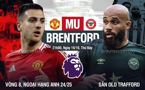 Trực tiếp bóng đá MU vs Brentford 21h00 ngày 19/10 (Ngoại hạng Anh 2024/25)