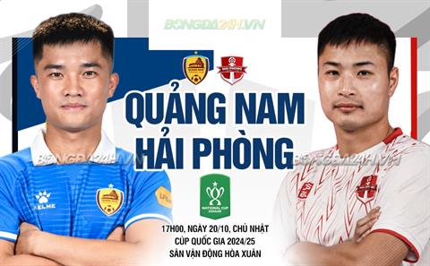 Trực tiếp bóng đá Quảng Nam vs Hải Phòng 17h00 ngày 20/10 (Cúp QG Việt Nam 2024/25)