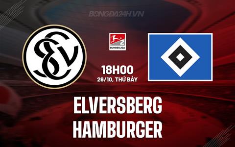 Nhận định Elversberg vs Hamburger 18h00 ngày 26/10 (Hạng 2 Đức 2024/25)