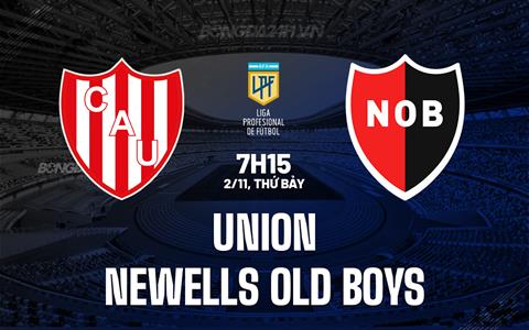 Nhận định Union vs Newells Old Boys 7h15 ngày 2/11 (VĐQG Argentina 2024)