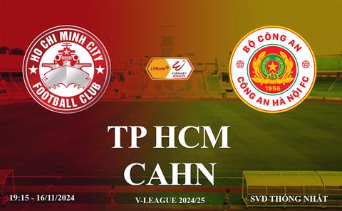 Link xem TPHCM vs CAHN 19h15 ngày 16/11 trực tiếp FPT Play