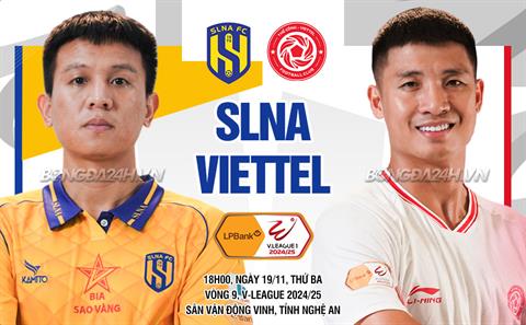 Nhận định SLNA vs Viettel (18h00 ngày 19/11): Chảo lửa Vinh còn nóng?