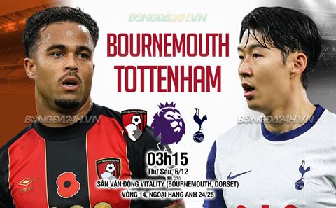 Nhận định Bournemouth vs Tottenham (03h15 ngày 6/12): Không dễ cho Spurs