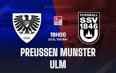 Nhận định Preussen Munster vs Ulm 19h00 ngày 21/12 (Hạng 2 Đức 2024/25)