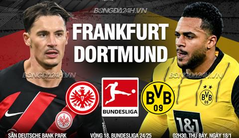 Nhận định Frankfurt vs Dortmund (2h30 ngày 18/1): Chờ một trận cầu sôi nổi