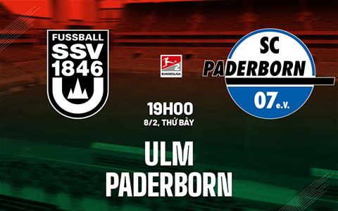 Nhận định bóng đá Ulm vs Paderborn 19h00 ngày 8/2 (Hạng 2 Đức 2024/25)