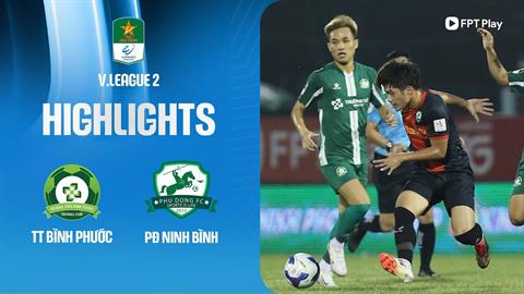 Highlights Bình Phước - Ninh Bình (Hạng nhất Quốc gia 2024/25)