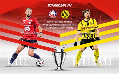 Nhận định Lille vs Dortmund (00h45 ngày 13/3): Cặp đấu khó lường