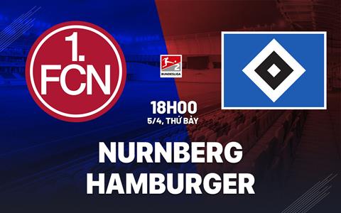 Nhận định bóng đá Nurnberg vs Hamburger 18h00 ngày 5/4 (Hạng 2 Đức 2024/25)