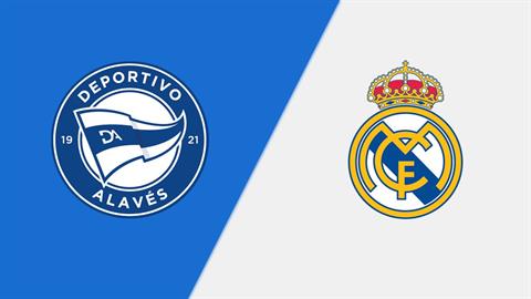 Phân tích, dự đoán trận đấu Alaves vs Real Madrid (21h15 ngày 13/4)