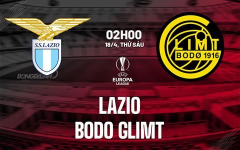 Nhận định Lazio vs Bodo Glimt (02h00 ngày 18/4): Thử thách cao như núi