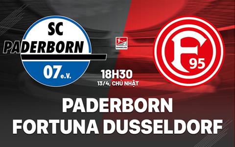 Nhận định Paderborn vs Fortuna Dusseldorf 18h30 ngày 13/4 (Hạng 2 Đức 2024/25)