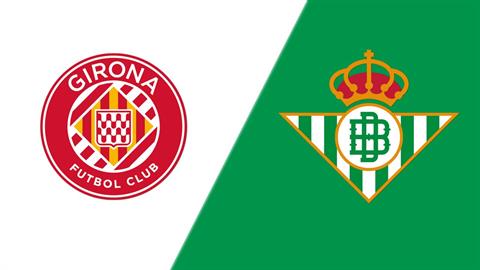 Dự đoán phạt góc hiệp 1 trận đấu Girona vs Real Betis (2h00 ngày 22/4)