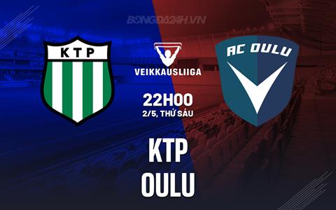 Nhận định - dự đoán KTP vs Oulu 22h00 ngày 2/5 (VĐQG Phần Lan 2025)