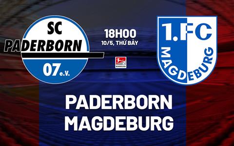 Nhận định bóng đá Paderborn vs Magdeburg 18h00 ngày 10/5 (Hạng 2 Đức 2024/25)
