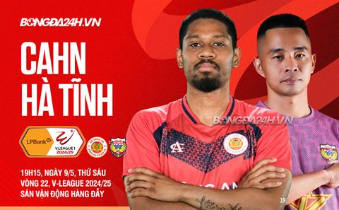 Nhận định CAHN vs Hà Tĩnh (19h15 ngày 9/5): Cuộc chiến vào tốp 3