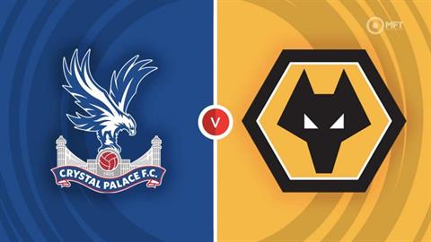 Nhận định Crystal Palace vs Wolves (02h00 ngày 21/5): "Đại bàng" sải cánh