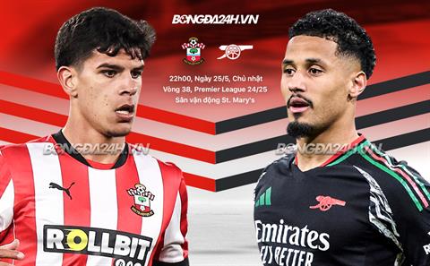 Nhận định Southampton vs Arsenal (22h00 ngày 25/5): Khó có bất ngờ