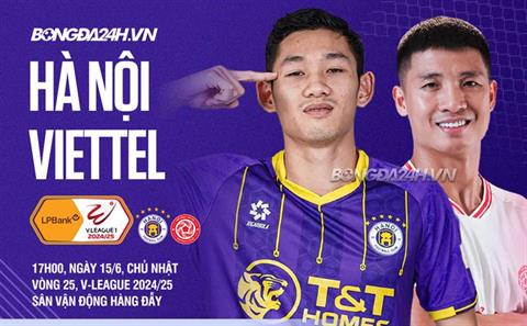 Nhận định Hà Nội vs Viettel (17h00 ngày 15/6): Rửa hận được không?