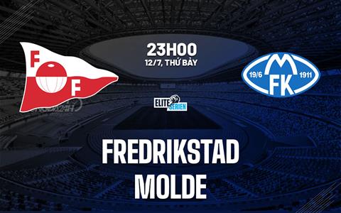 Nhận định bóng đá Fredrikstad vs Molde 23h00 ngày 12/7 (VĐQG Na Uy 2025)