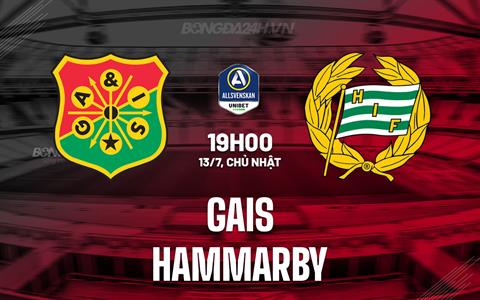 Nhận định GAIS vs Hammarby 19h00 ngày 13/7 (VĐQG Thụy Điển 2025)