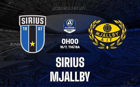 Nhận định - dự đoán Sirius vs Mjallby 0h00 ngày 15/7 (VĐQG Thụy Điển 2025)