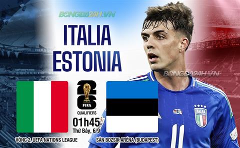 Nhận định Italia vs Estonia (01h45 ngày 6/9): Khởi đầu triều đại Gattuso