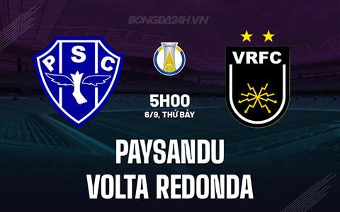 Nhận định Paysandu vs Volta Redonda 5h00 ngày 6/9 (Hạng 2 Brazil 2025)