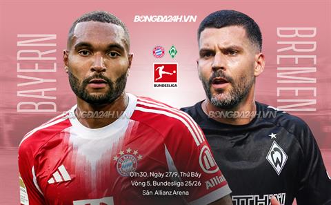 Nhận định Bayern Munich vs Werder Bremen (1h30 ngày 27/9): Hùm xám thắng đậm