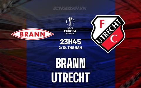 Nhận định bóng đá Brann vs Utrecht 23h45 ngày 2/10 (Europa League 2025/26)