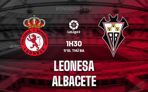 Nhận định Leonesa vs Albacete 1h30 ngày 7/10 (Hạng 2 TBN 2025/26)