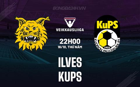 Nhận định Ilves vs KuPS 22h00 ngày 16/10 (VĐQG Phần Lan 2025)