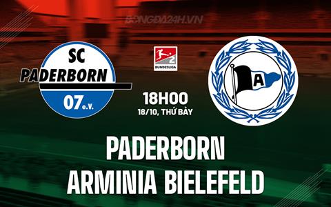 Nhận định Paderborn vs Arminia Bielefeld 18h00 ngày 18/10 (Hạng 2 Đức 2024/25)