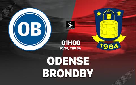 Nhận định bóng đá Odense vs Brondby 1h00 ngày 28/10 (VĐQG Đan Mạch 2025/26)