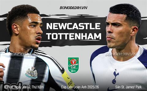 Nhận định Newcastle vs Tottenham (03h00 ngày 30/10): Bữa tiệc tại St.James Park