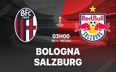 Nhận định bóng đá Bologna vs Salzburg 3h00 ngày 28/11 (Europa League 2025/26)