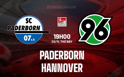 Nhận định - dự đoán Paderborn vs Hannover 19h00 ngày 22/11 (Hạng 2 Đức 2025/26)
