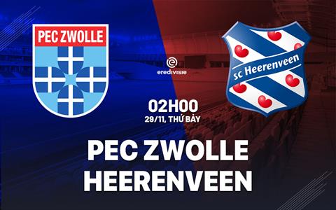 Nhận định bóng đá PEC Zwolle vs Heerenveen 2h00 ngày 29/11 (VĐQG Hà Lan 2025/26)