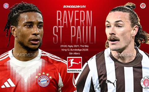 Nhận định Bayern Munich vs St. Pauli (21h30 ngày 29/11): "Hùm xám" xả giận