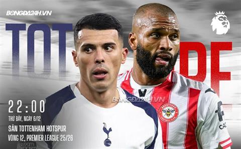 Nhận định Tottenham vs Brentford (22h00 ngày 6/12): Bầy ong làm khó Thomas Frank