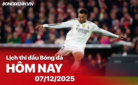 Lịch thi đấu, trực tiếp bóng đá hôm nay 7/12/2025: Real Madrid vs Celta Vigo