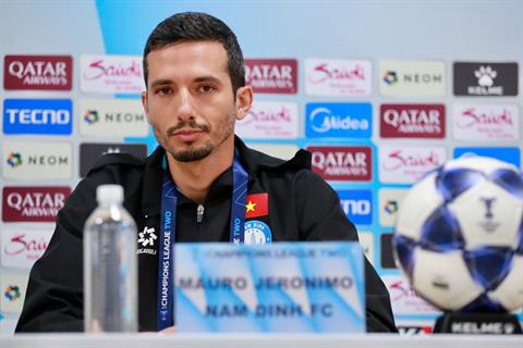 HLV Mauro Jeronimo: Nam Định quyết không bỏ cuộc tại ACL Two