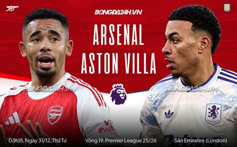 Nhận định Arsenal vs Aston Villa (3h15 ngày 31/12): Pháo thủ đòi nợ