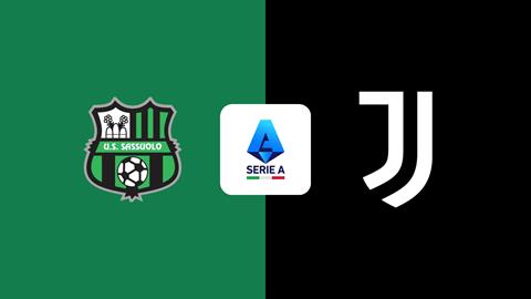 Nhận định Sassuolo vs Juventus (02h45 ngày 7/1): Lão bà vượt khó