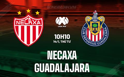 Nhận định bóng đá Juarez vs Guadalajara 10h10 ngày 14/1 (VĐQG Mexico 2025/26)